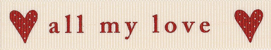 Berisfords Ribbon: All My Love - 15mm | Buy Online from The Home Crafters