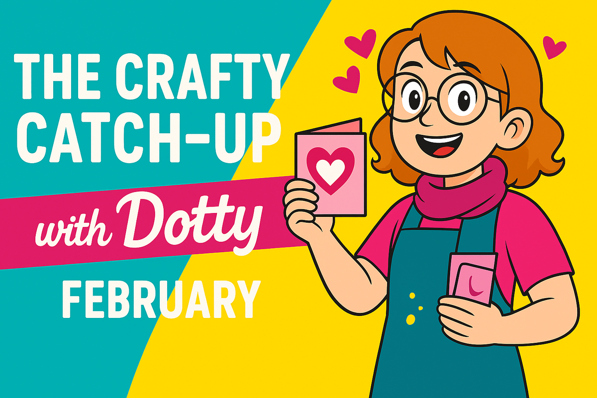 FEBRUARY 2026: Heart & Craft