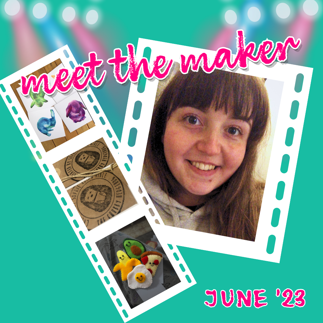 Meet the Maker - June 2023: Sophie from The Chubby Hedgehog