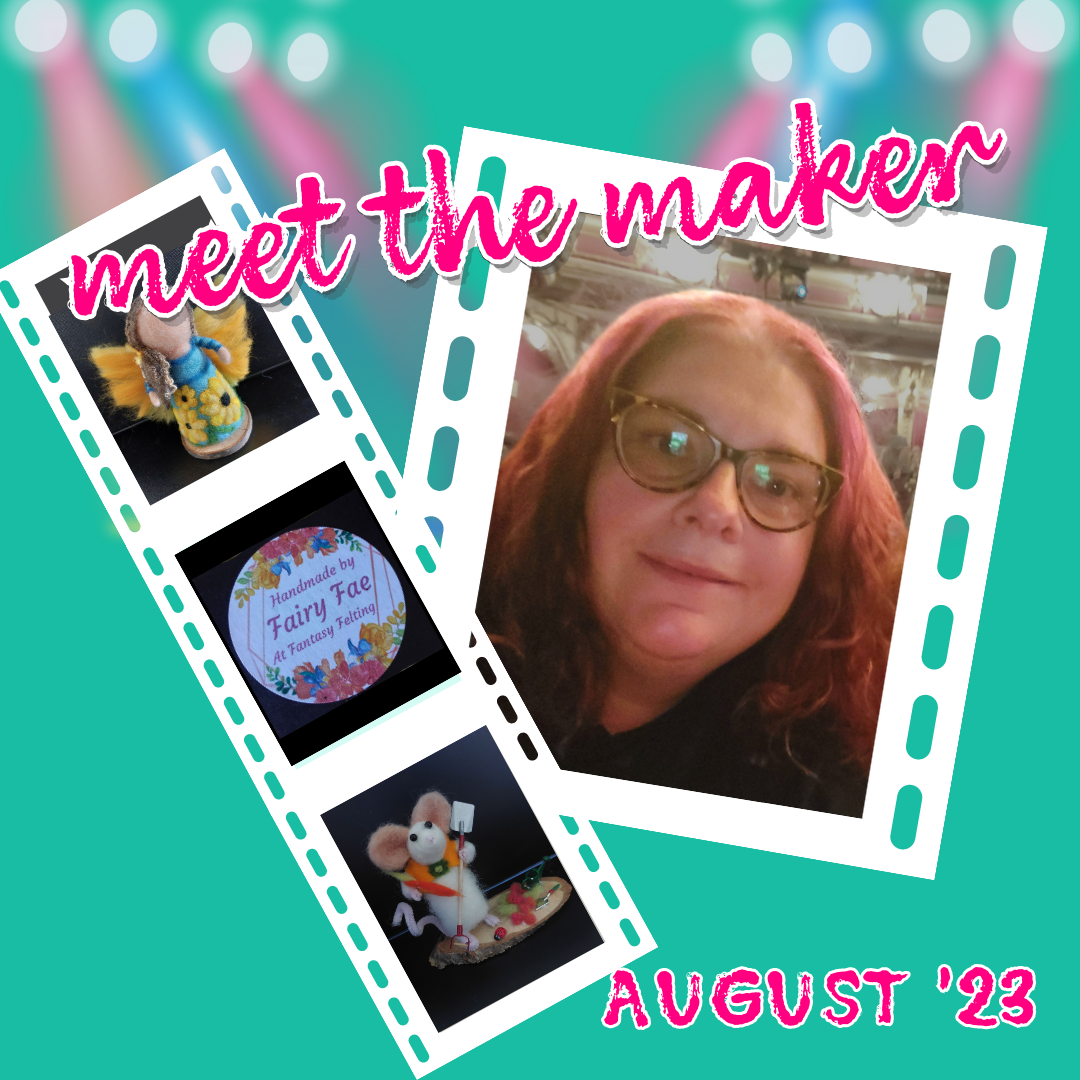 Meet the Maker - August 2023: Faye from Fairy Fae