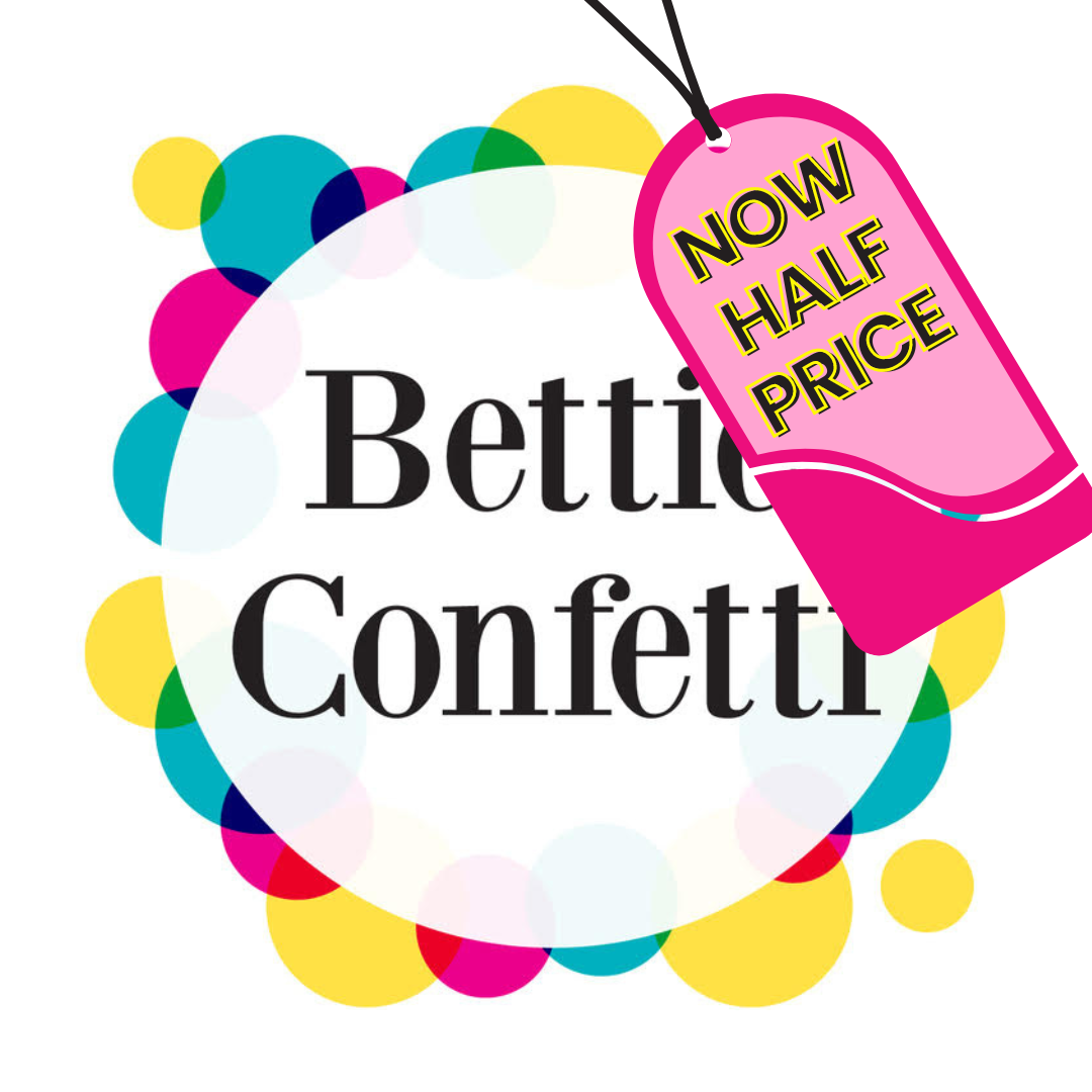 Bettie Confetti - Humorous Greetings Cards