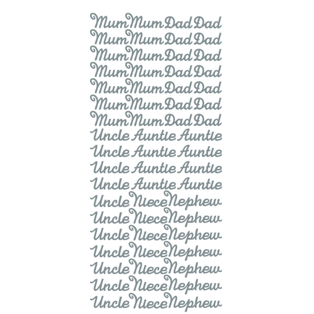 Family Members Mum/Dad/Auntie/Uncle/Nephew/Niece PeelOff Stickers