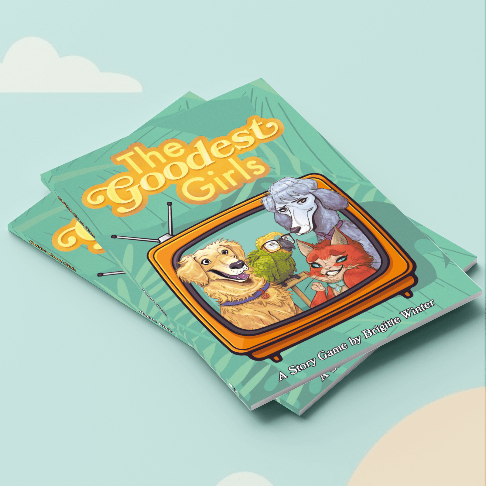The Goodest Girls - TTRPG | Buy Online from The Home Crafters