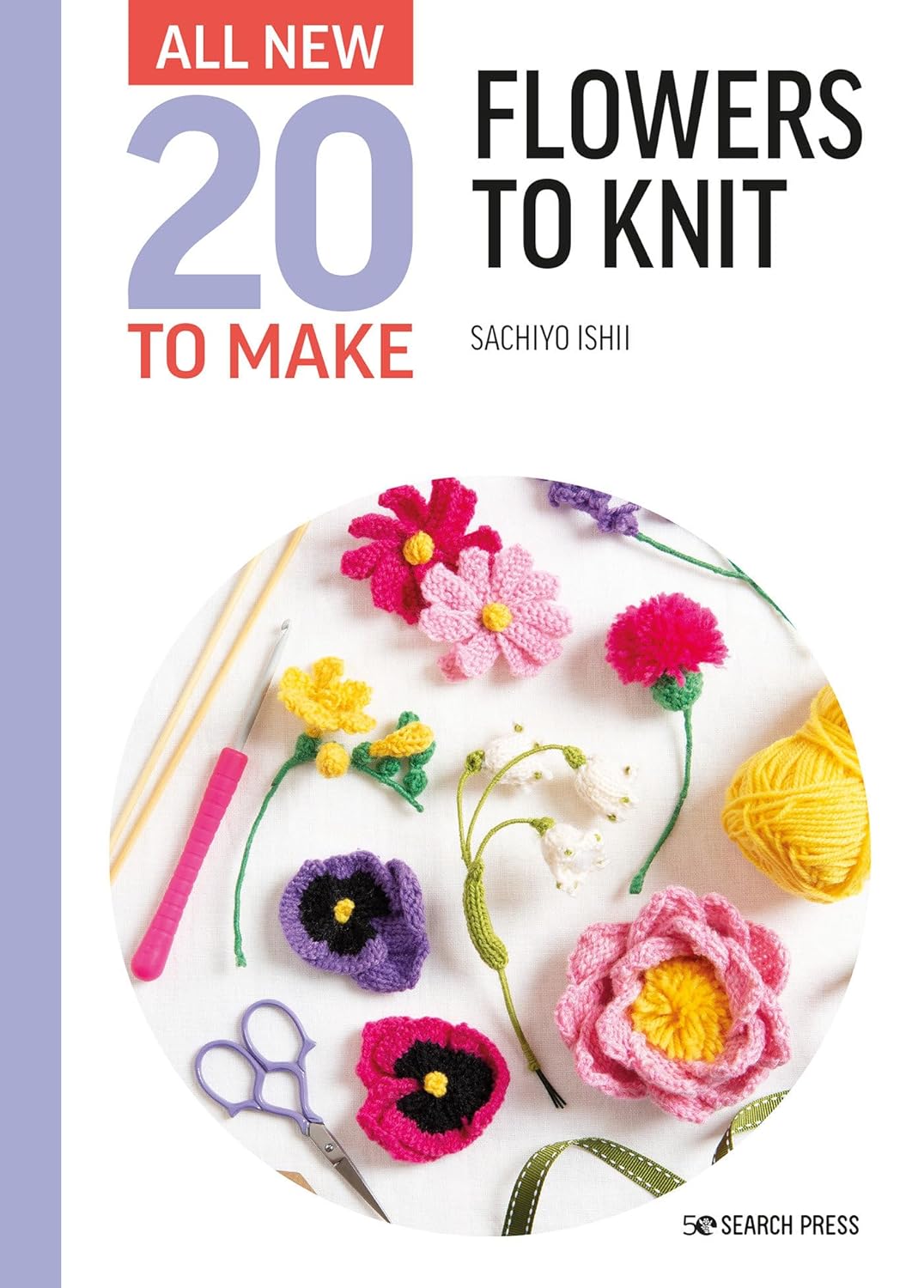All-New Twenty to Make: Flowers to Knit (hardback)