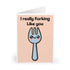 I Really Forking Like You – Funny Pun Card | Buy Online from The Home Crafters