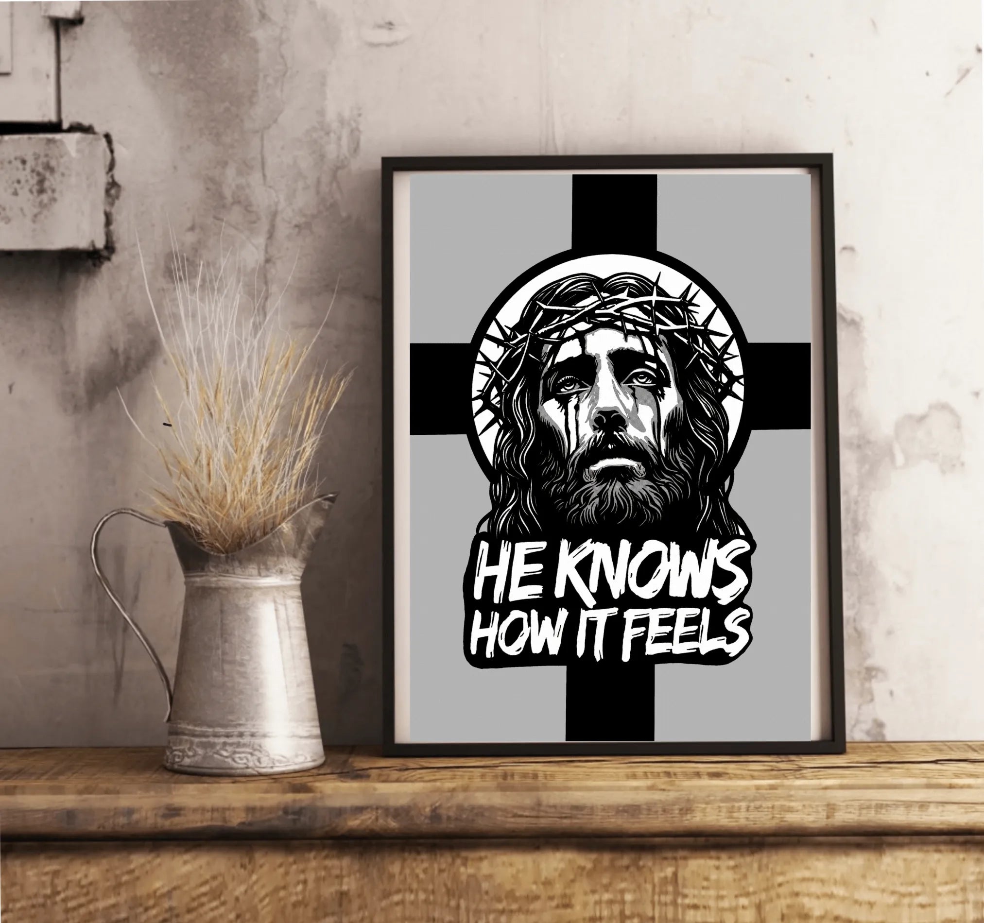 He Knows How It Feels – Christian Art Print | Buy Online from The Home Crafters