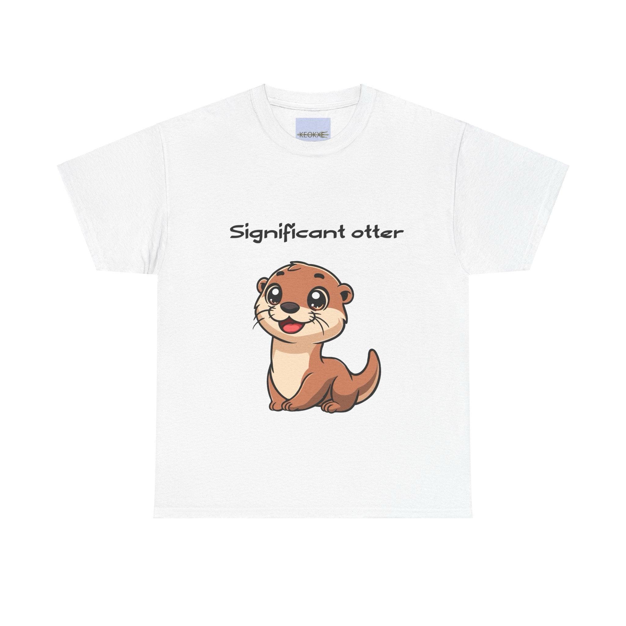 Significant Otter T-Shirt | Cute Animal Pun Couple Tee | Buy Online from The Home Crafters