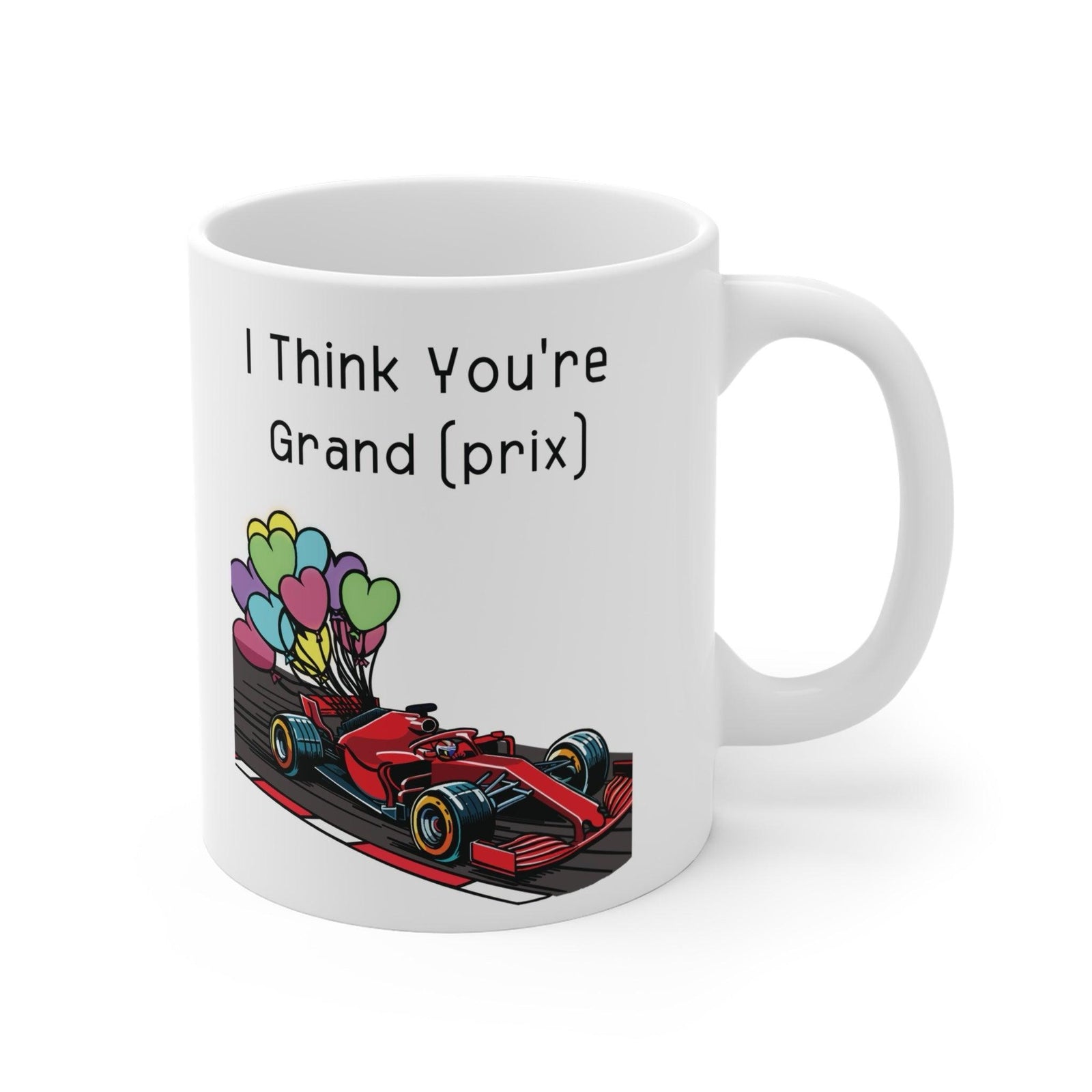 I Think You're Grand Prix Mug – Racing Car Balloon Design | Buy Online from The Home Crafters