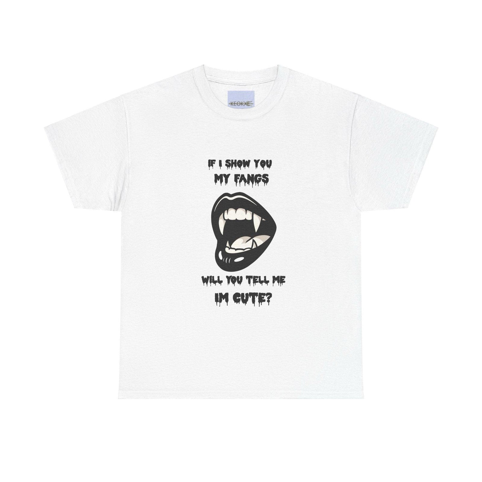 If I Show You My Fangs T-Shirt | Cute Vampire Vibe Tee | Buy Online from The Home Crafters