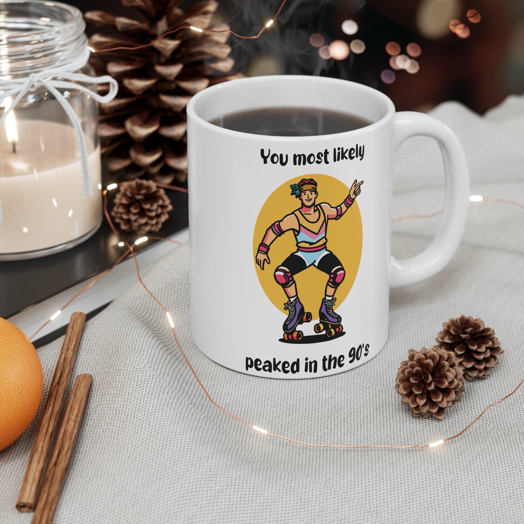 Peaked in the 90s Mug – Retro Roller Disco Vibes | Buy Online from The Home Crafters