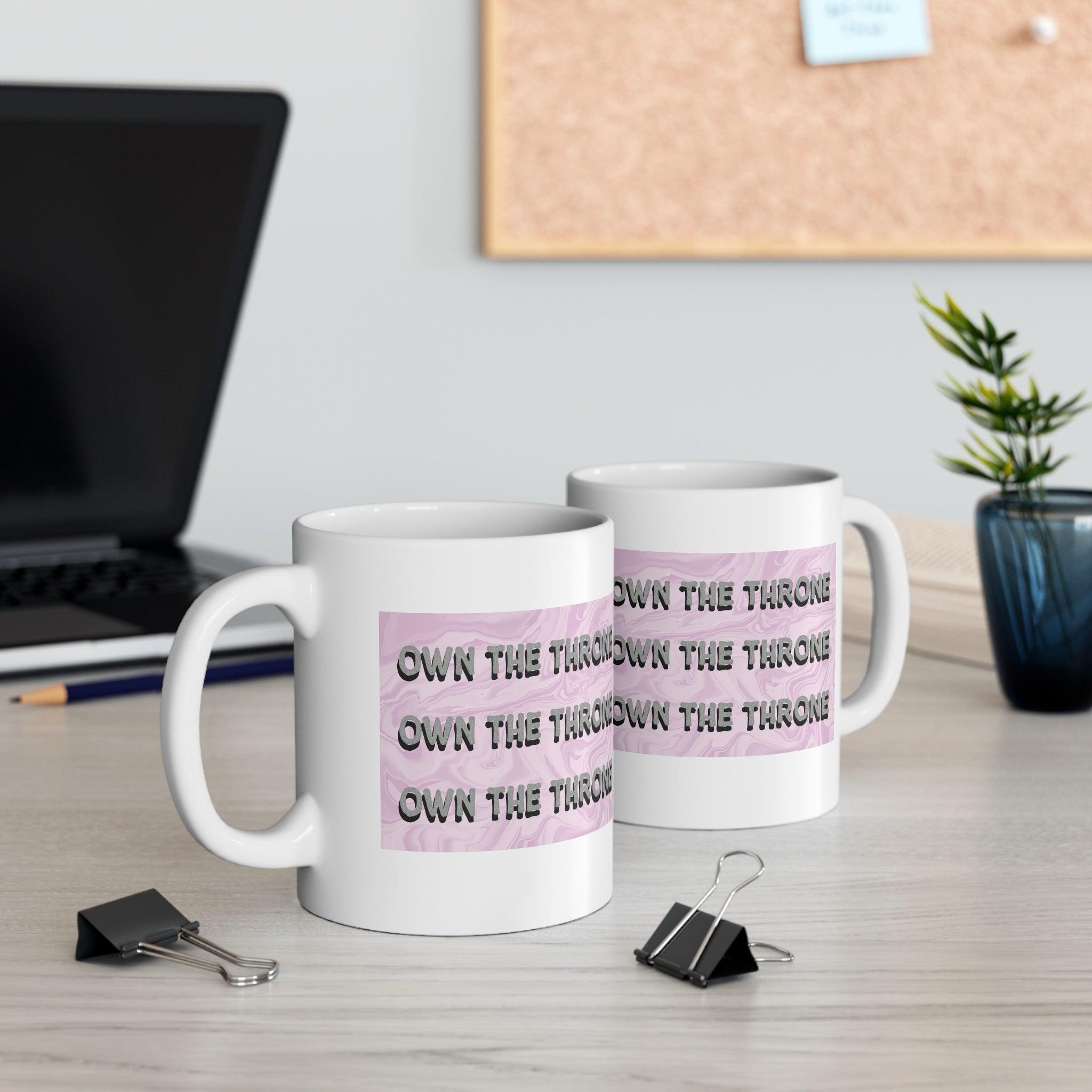 Own the Throne Mug – Pink, Blue or Green | Buy Online from The Home Crafters