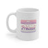 Hi, My Name Is Princess – Ceramic Mug (11 oz) | Buy Online from The Home Crafters