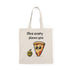 Olive Every Pizza You Tote Bag – Punny Cartoon Design | Buy Online from The Home Crafters
