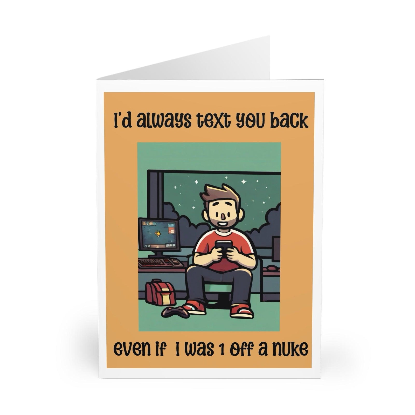 I’d Always Text You Back – Funny Valentine’s Card | Buy Online from The Home Crafters