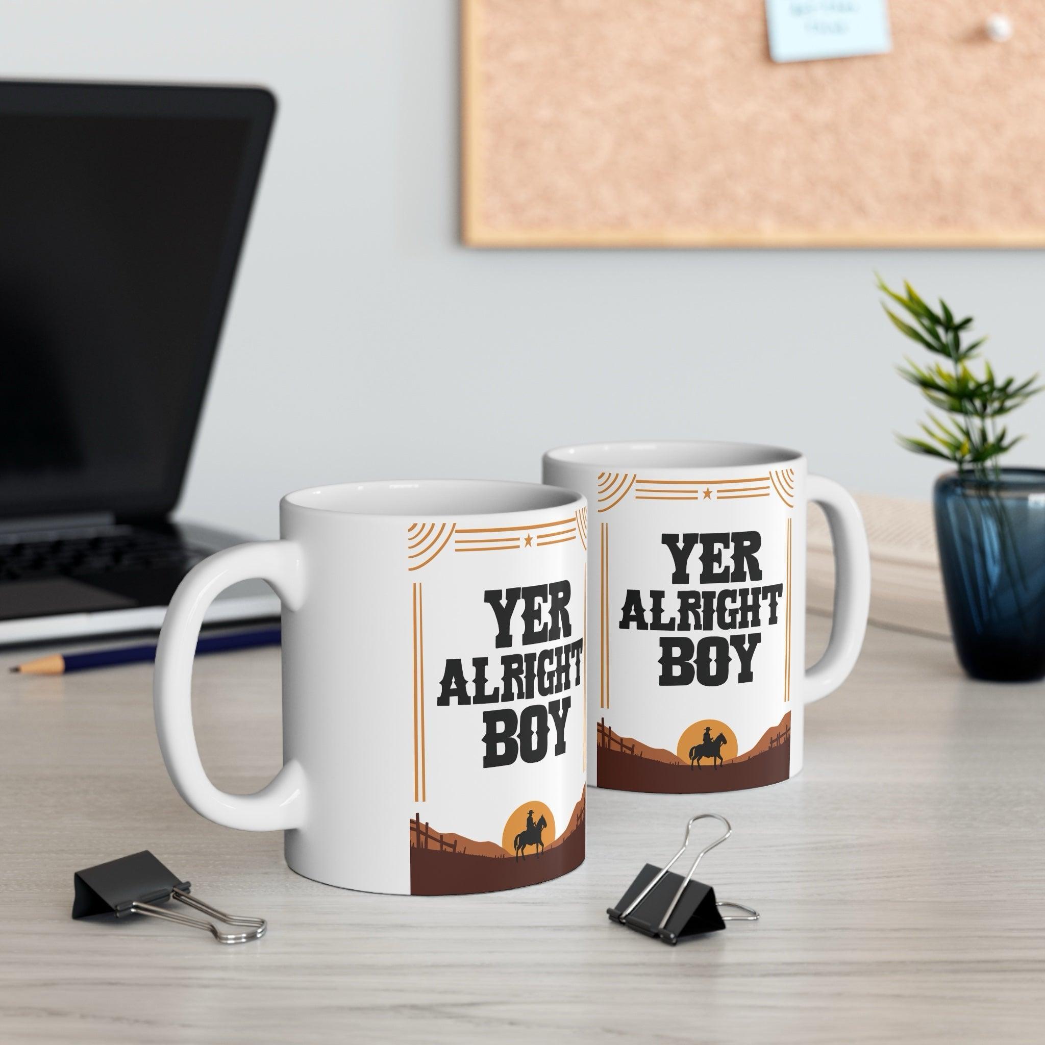 Yer Alright, Boy – Western Cowboy Horse Mug | Buy Online from The Home Crafters