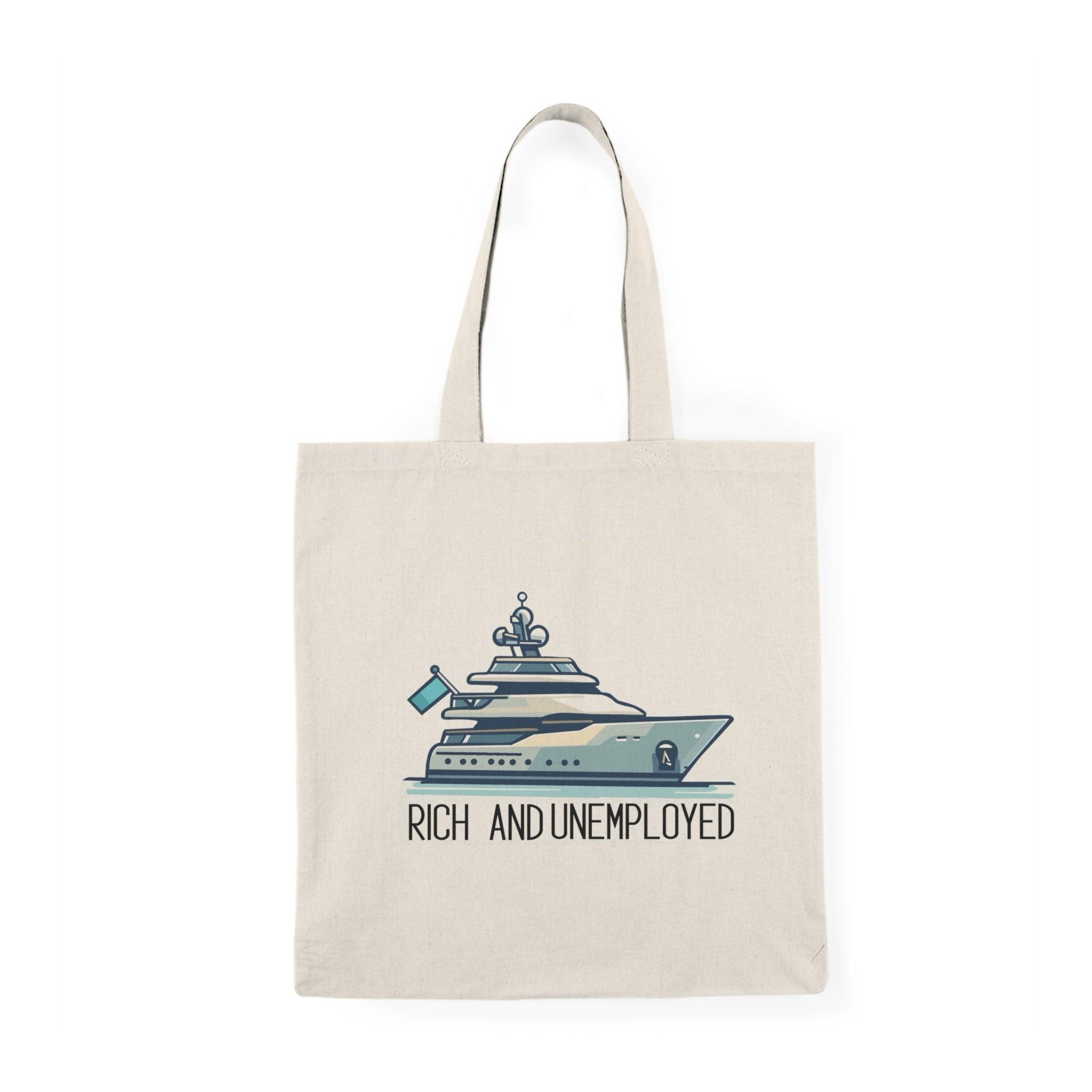 Rich and Unemployed Yacht Satire Tote Bag | Buy Online from The Home Crafters
