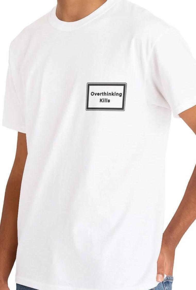 Overthinking Kills T-Shirt | Bold Mental Health Statement Tee | Buy Online from The Home Crafters