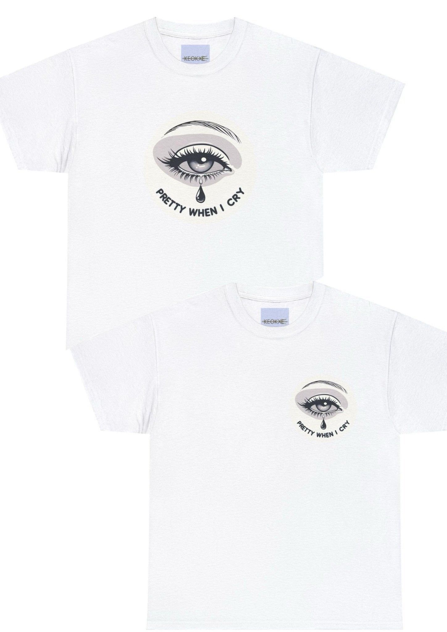 Pretty When I Cry T-Shirt | Sad Girl Soft Aesthetic Tee | Buy Online from The Home Crafters