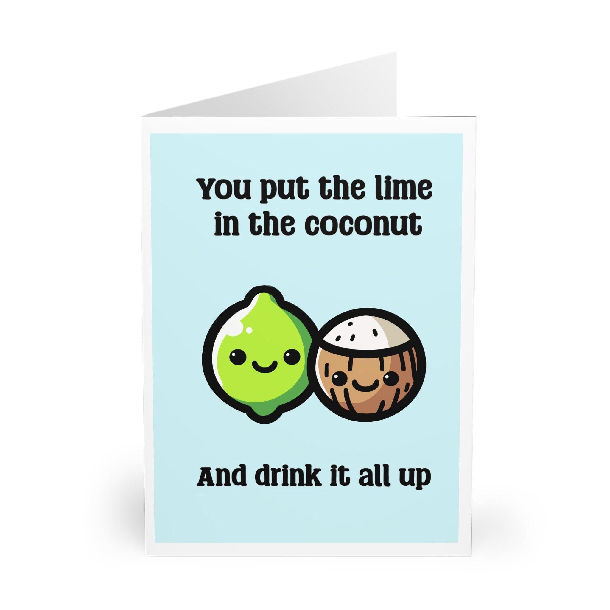 Lime & Coconut – Funny Whimsical Greeting Card for Love | Buy Online from The Home Crafters