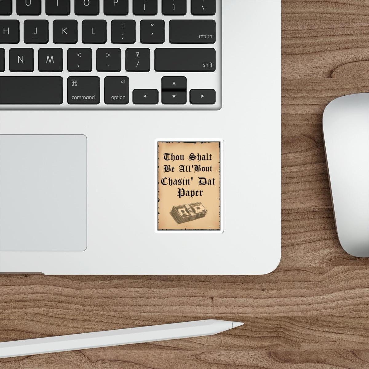 Chasin' Dat Paper Sticker – Hustle - Inspired Waterproof Vinyl | Buy Online from The Home Crafters