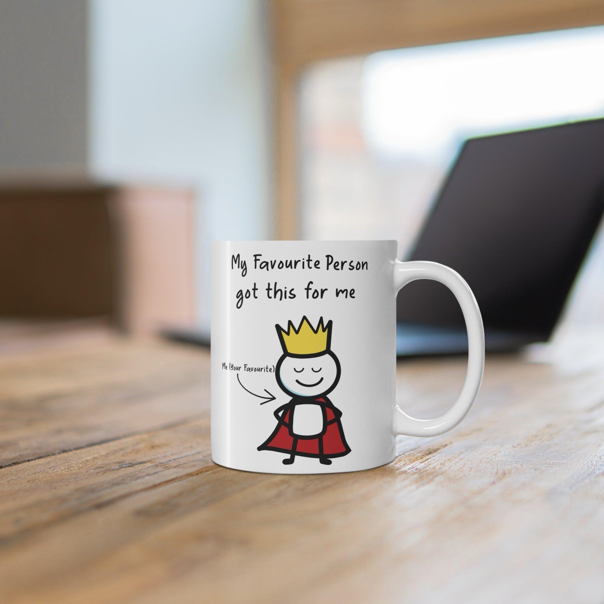 My Favourite Child Got Me This Mug | Cheeky Parent Gift | Buy Online from The Home Crafters