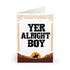 Yer Alright, Boy – Funny Western Cowboy Greeting Card | Buy Online from The Home Crafters