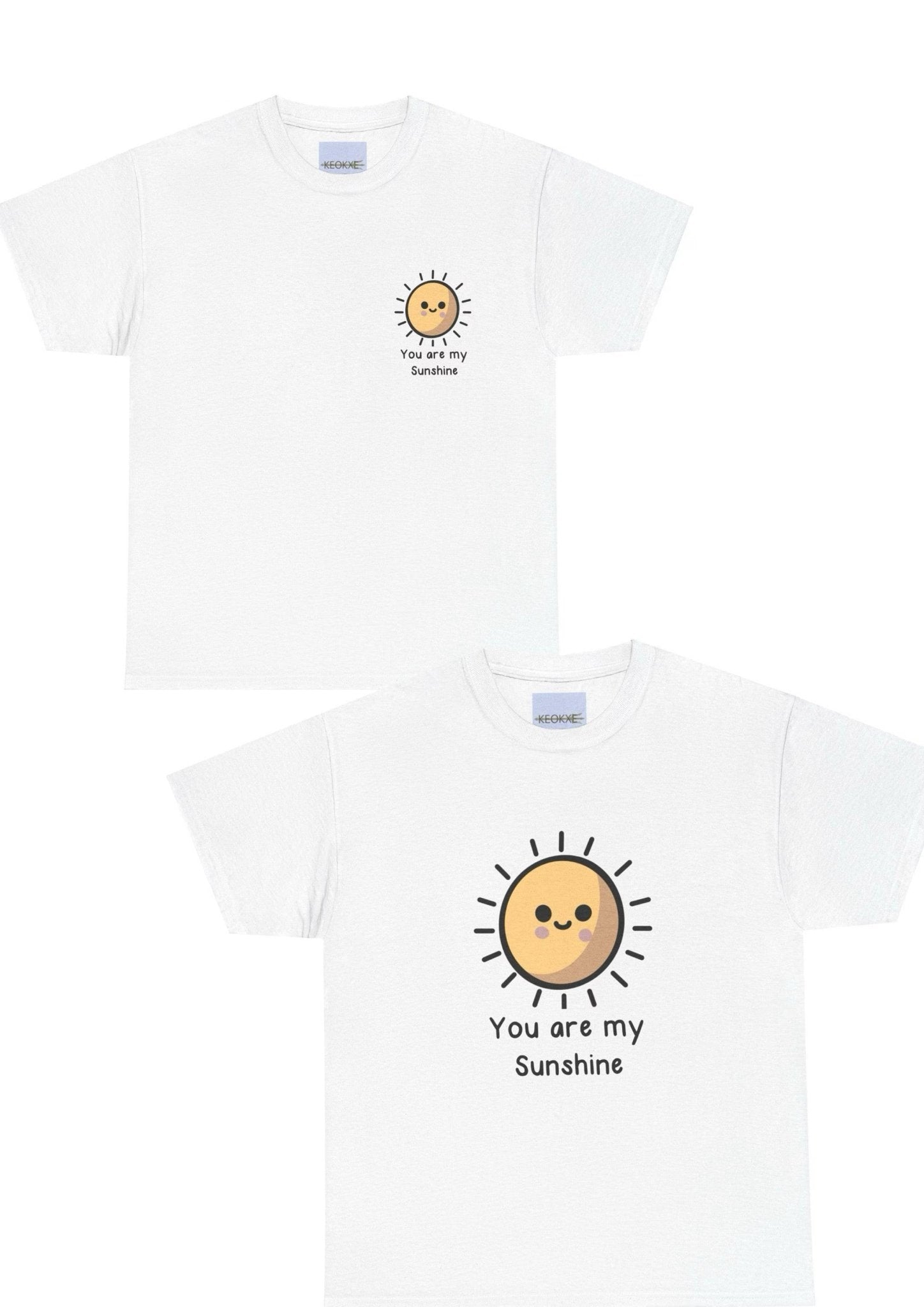You Are My Sunshine T-Shirt | Uplifting Cute Sun Tee | Buy Online from The Home Crafters
