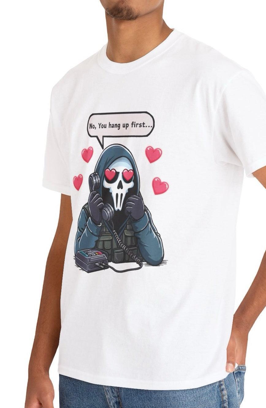 No, You Hang Up First T-Shirt | Stealth & Sweetness Tee | Buy Online from The Home Crafters