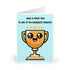 Favourite Parent Greeting Card – Funny Trophy Design | Buy Online from The Home Crafters