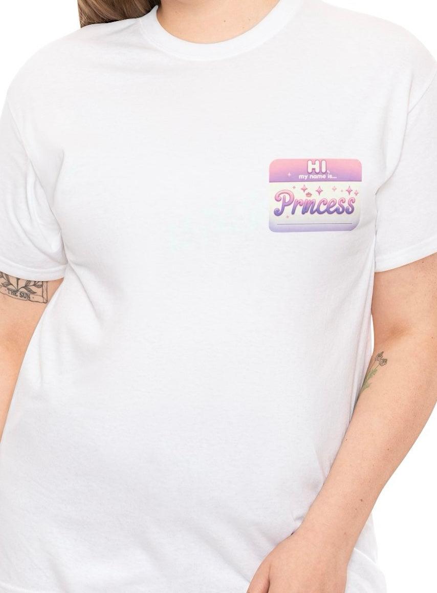 Hi, My Name Is Princess T-Shirt | Bold Pink Royal Tee | Buy Online from The Home Crafters
