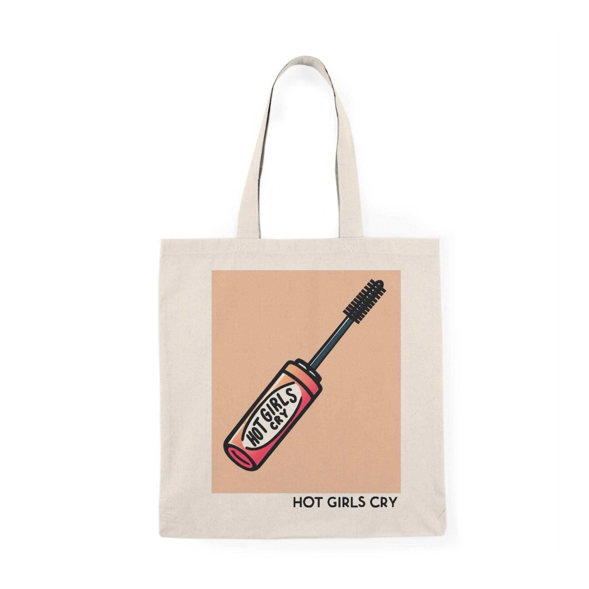 Hot Girls Cry Tote – Bold Statement | Buy Online from The Home Crafters