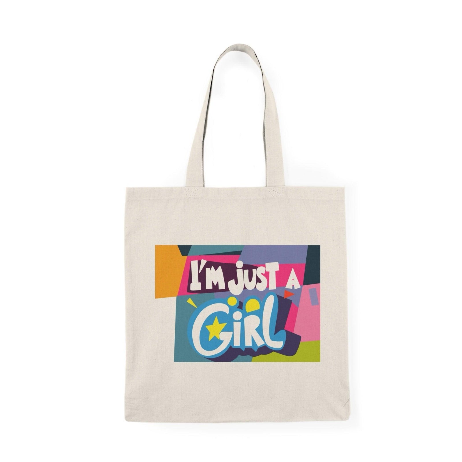 I'm Just a Girl Tote – Empowering Cotton Statement Bag | Buy Online from The Home Crafters