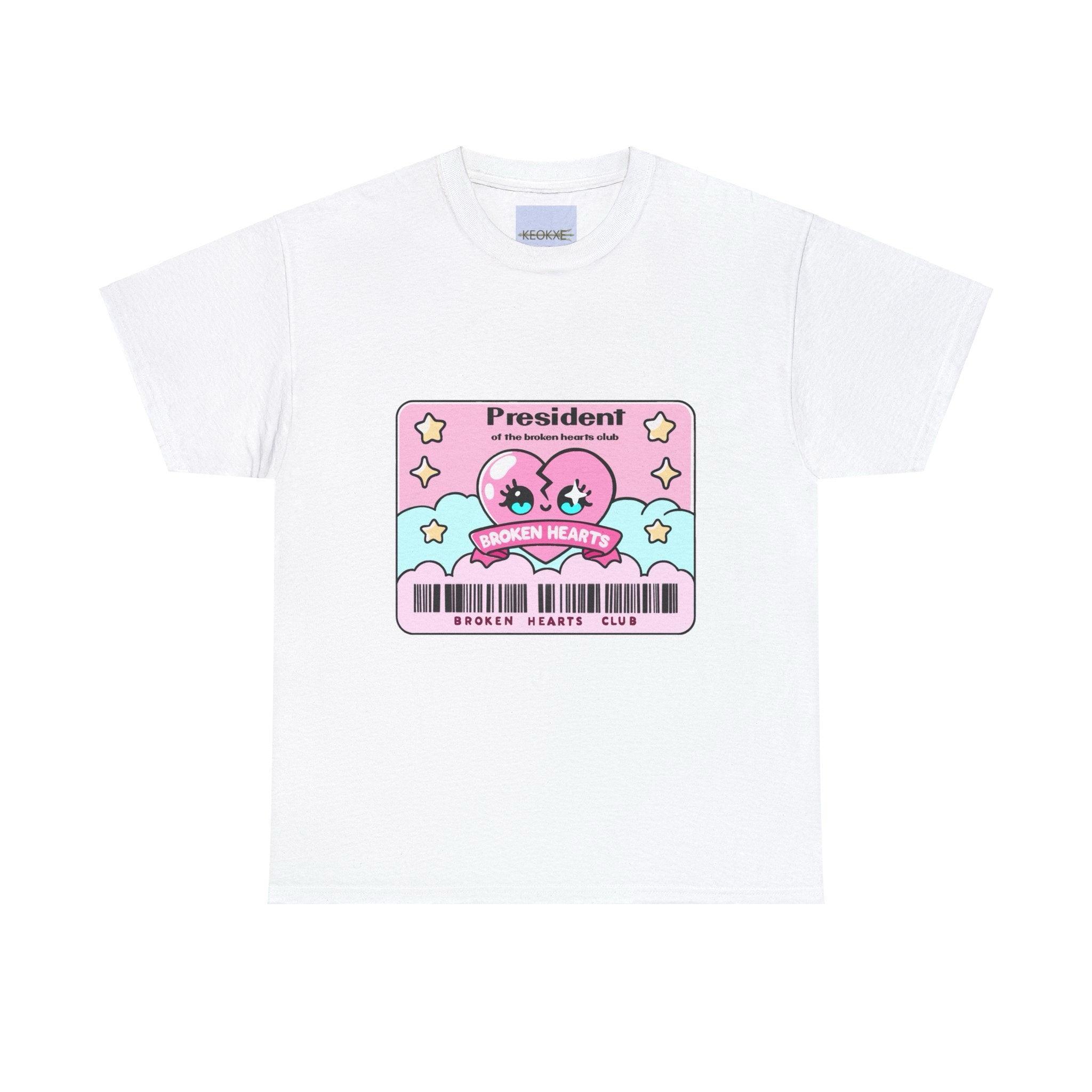 President of the Broken Hearts Club T-shirt | Buy Online from The Home Crafters