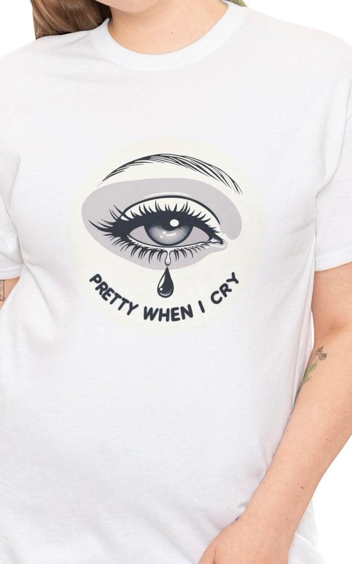 Pretty When I Cry T-Shirt | Sad Girl Soft Aesthetic Tee | Buy Online from The Home Crafters