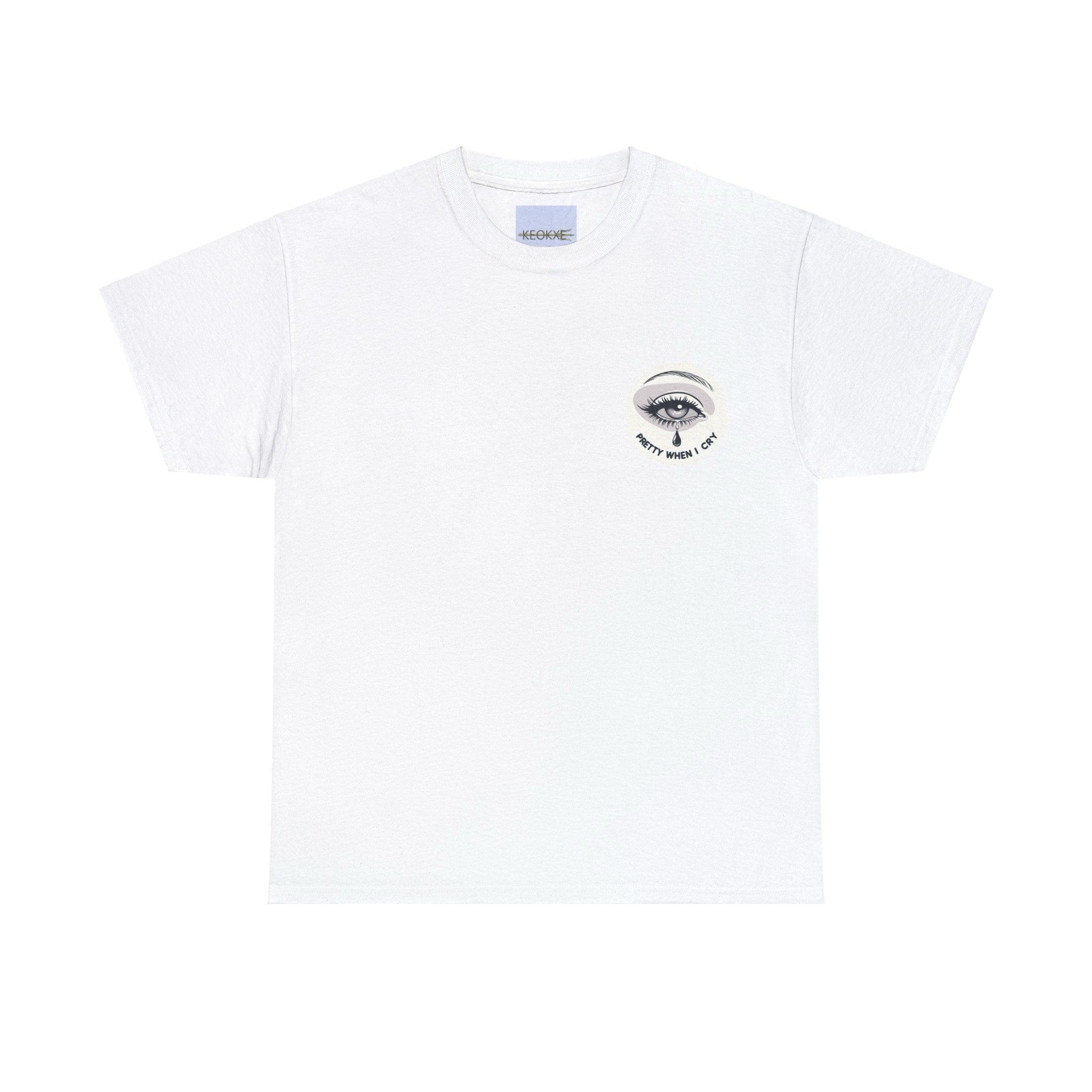 Pretty When I Cry T-Shirt | Sad Girl Soft Aesthetic Tee | Buy Online from The Home Crafters
