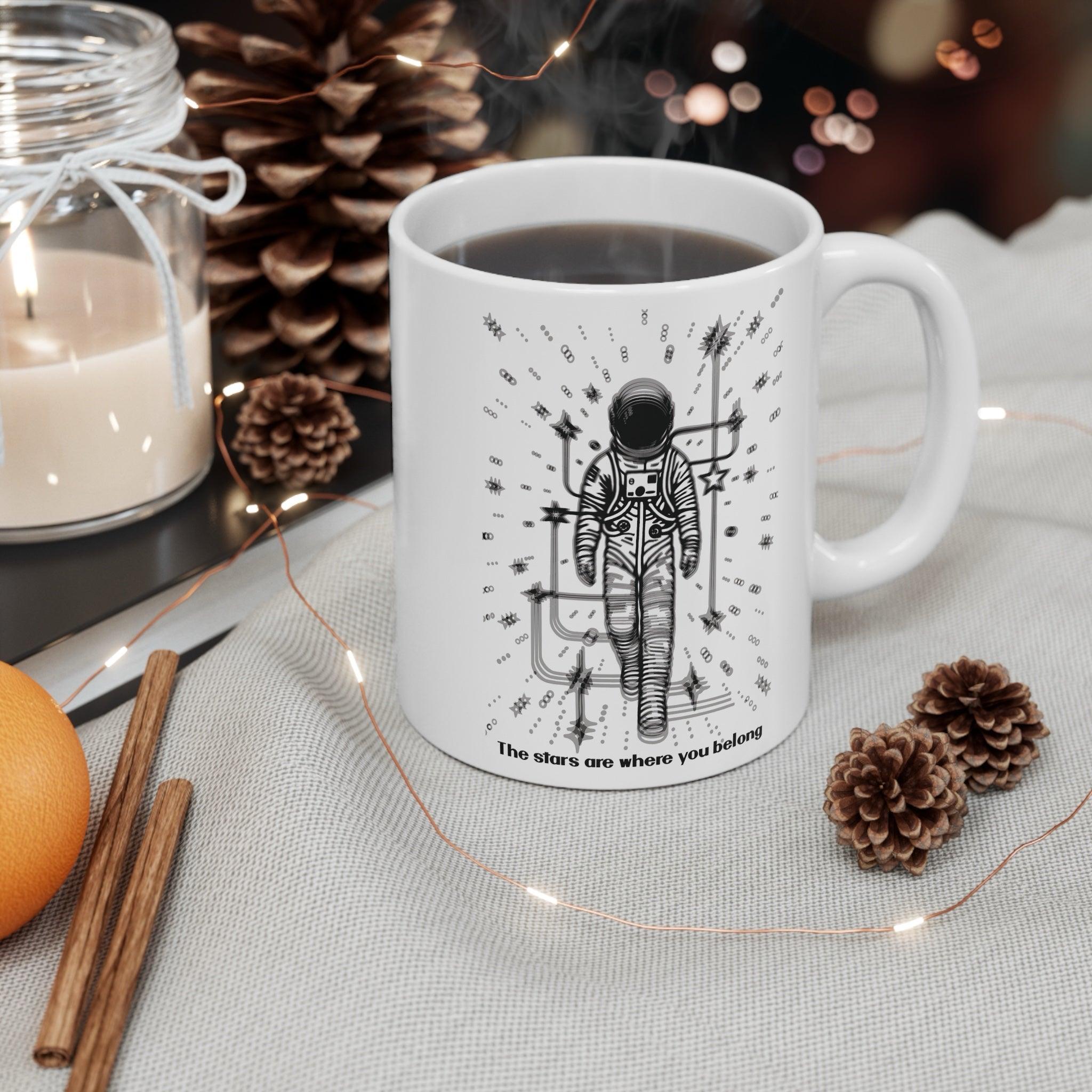 The Stars Are Where You Belong Astronaut Mug | 11 oz | Buy Online from The Home Crafters