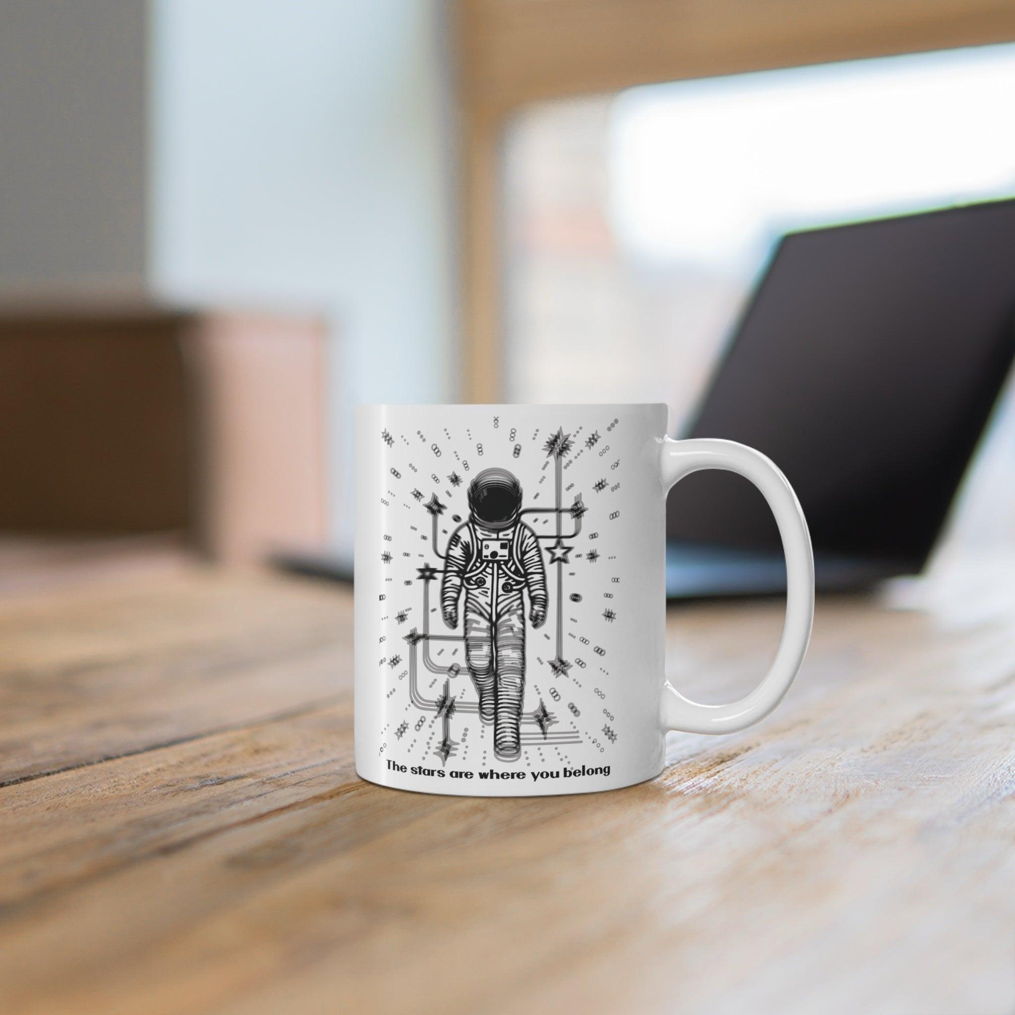 The Stars Are Where You Belong Astronaut Mug | 11 oz | Buy Online from The Home Crafters