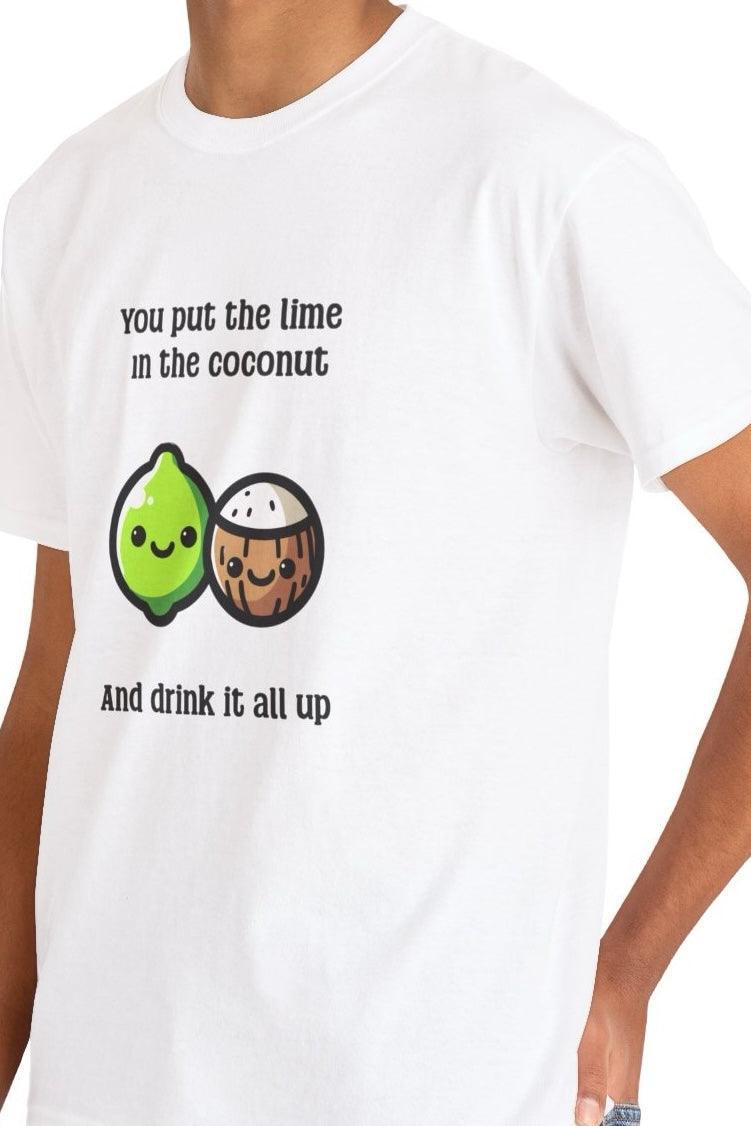 Put the Lime in the Coconut T-Shirt | Tropical Funny Tee | Buy Online from The Home Crafters