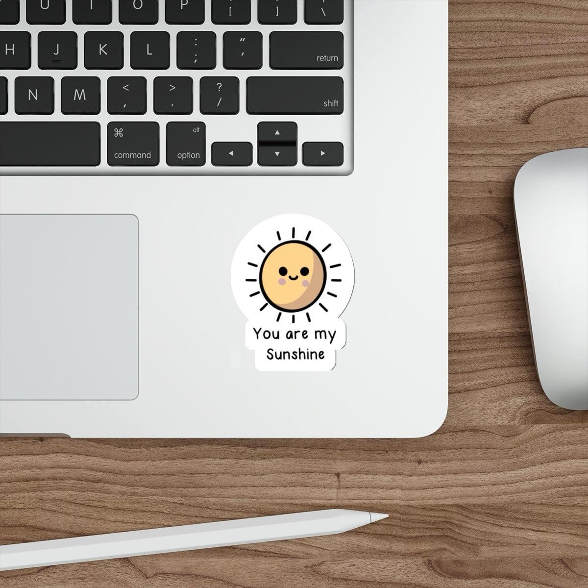 You Are My Sunshine – Happy Waterproof Sticker | Buy Online from The Home Crafters