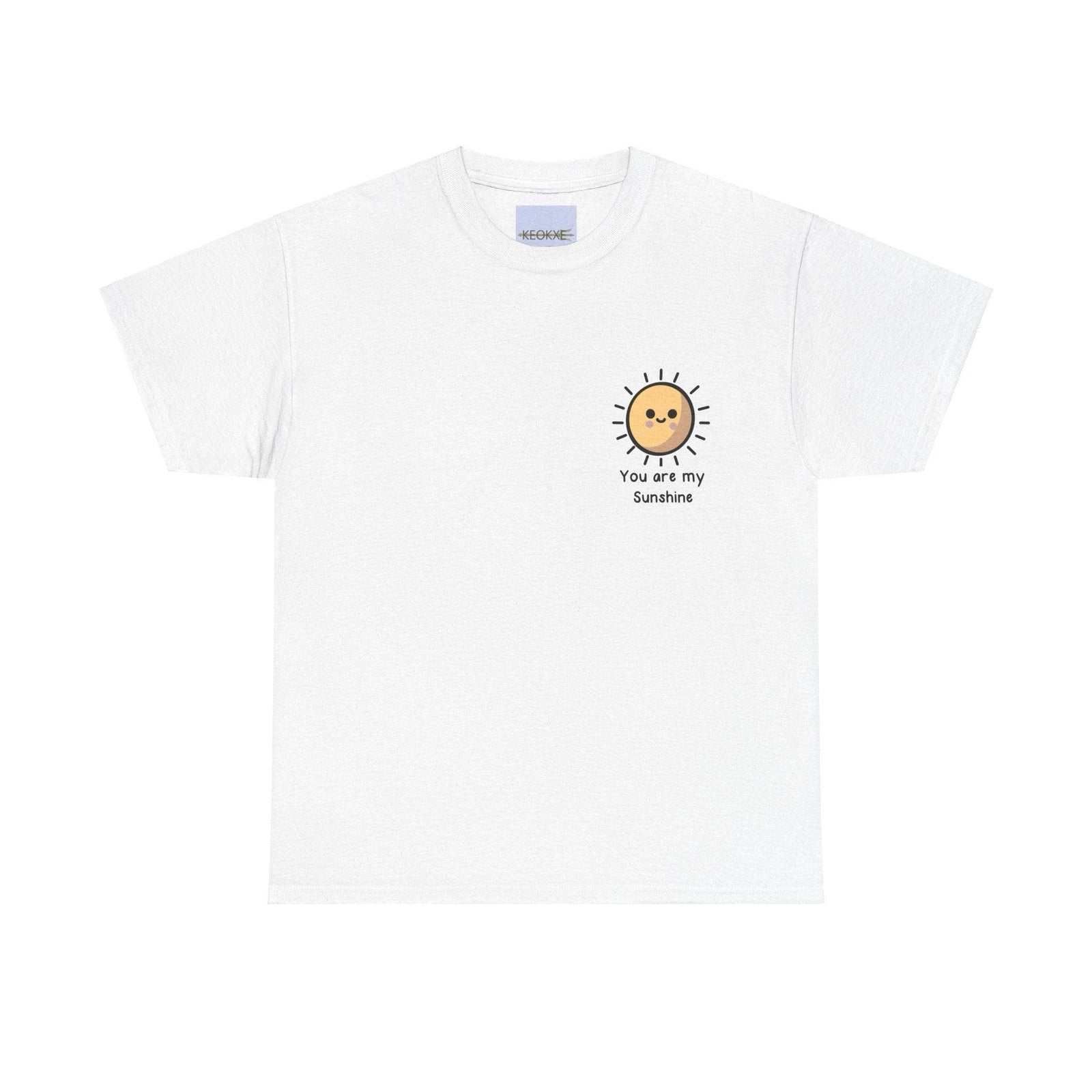 You Are My Sunshine T-Shirt | Uplifting Cute Sun Tee | Buy Online from The Home Crafters