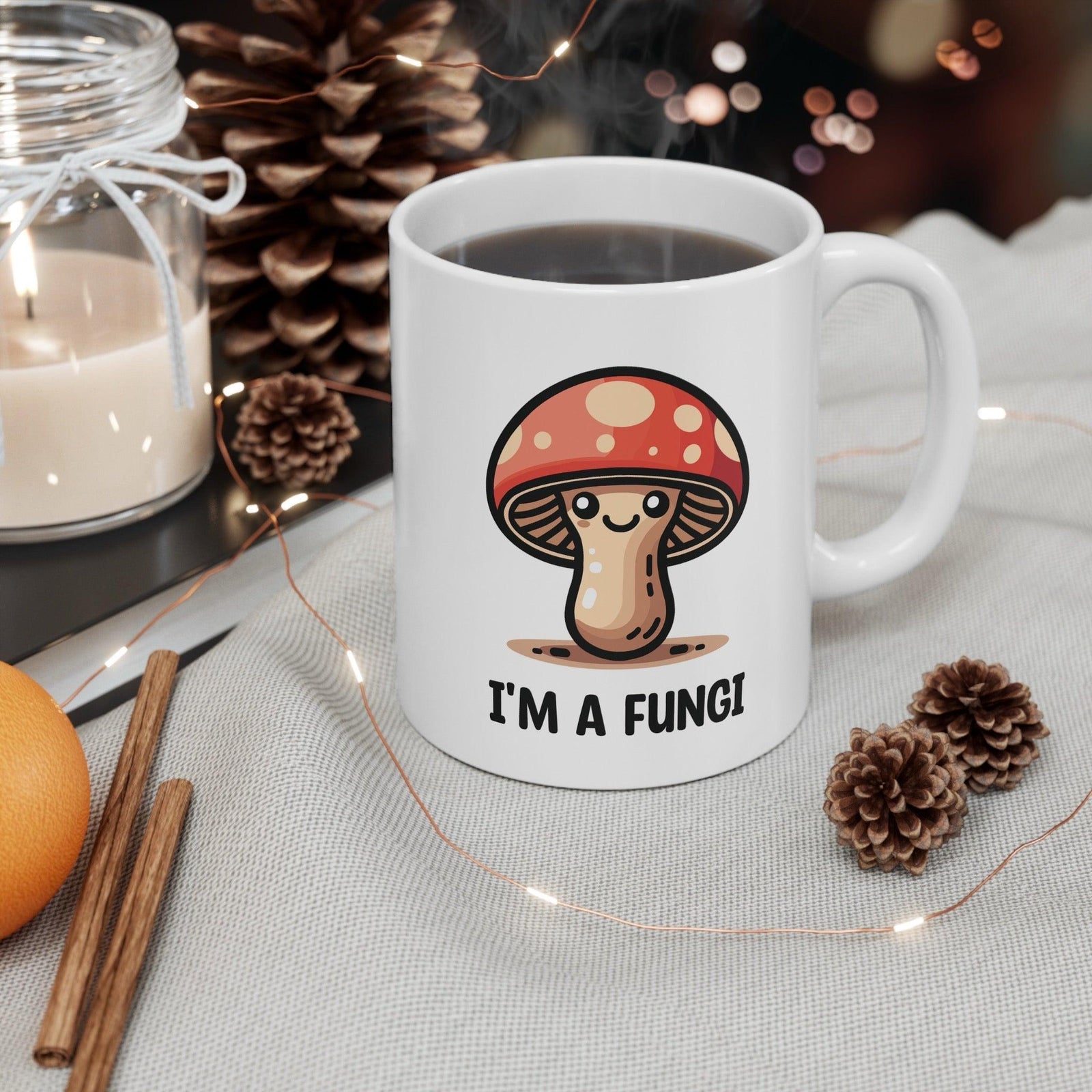I’m a Fungi Mushroom Mug | 11 oz Pun - Lover Gift | Buy Online from The Home Crafters