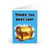 You're the Best Loot Card – Funny Gamer Love Greeting | Buy Online from The Home Crafters