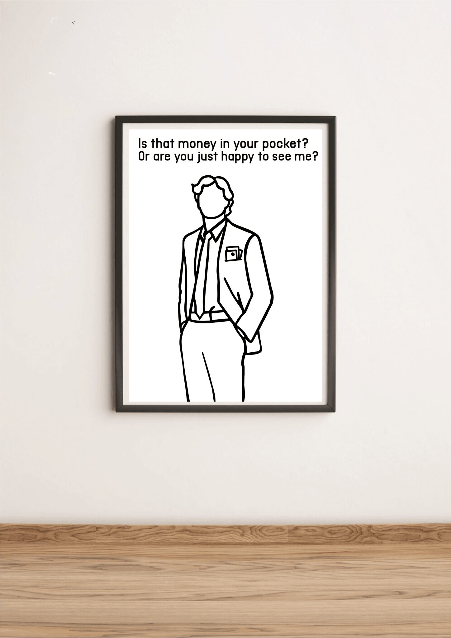 Prosperous Greetings – Suit & Money Humor Minimalist Print | Buy Online from The Home Crafters