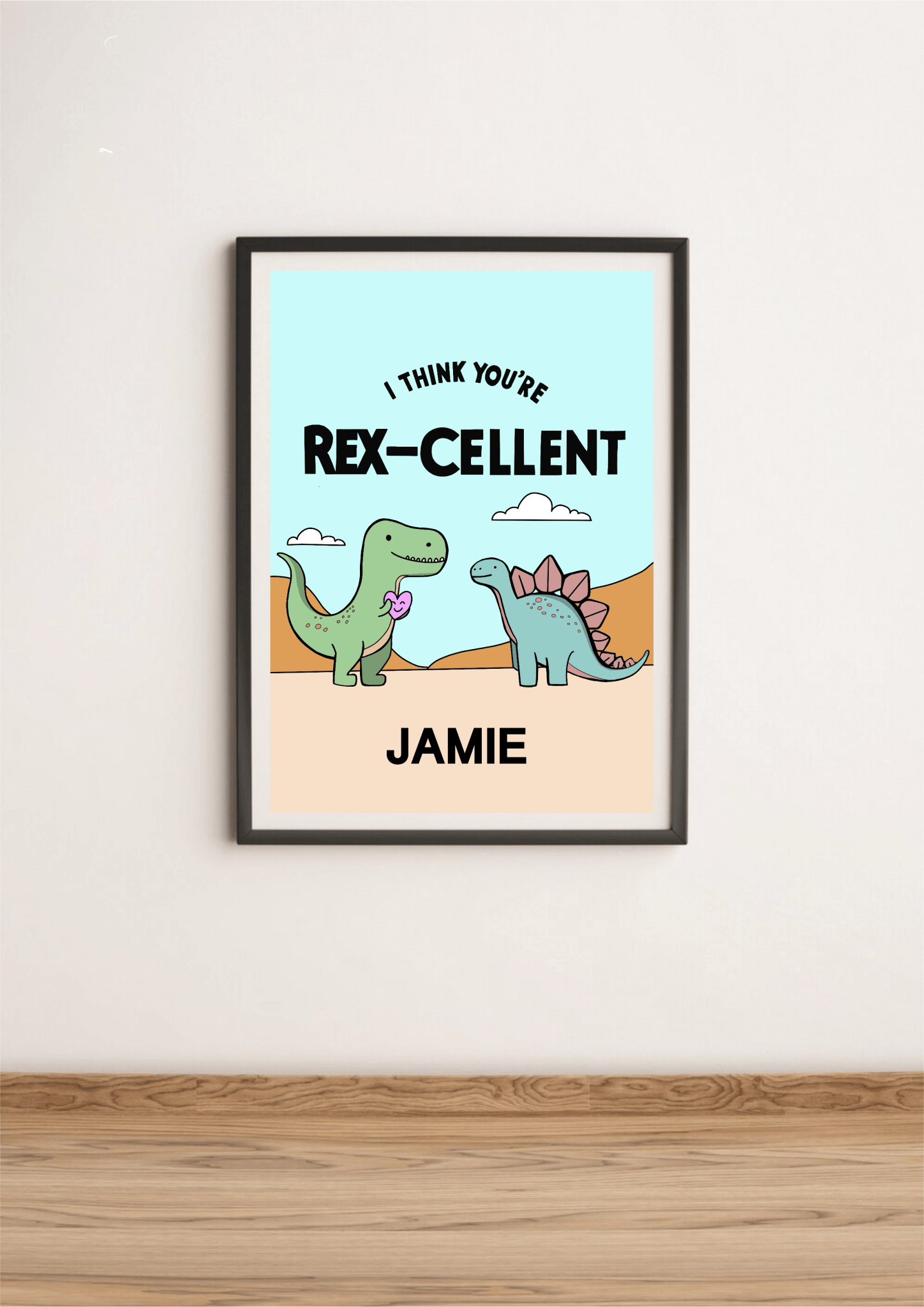 You’re Rex - cellent Dinosaur Art Print | Cute Dino Wall Decor | Buy Online from The Home Crafters