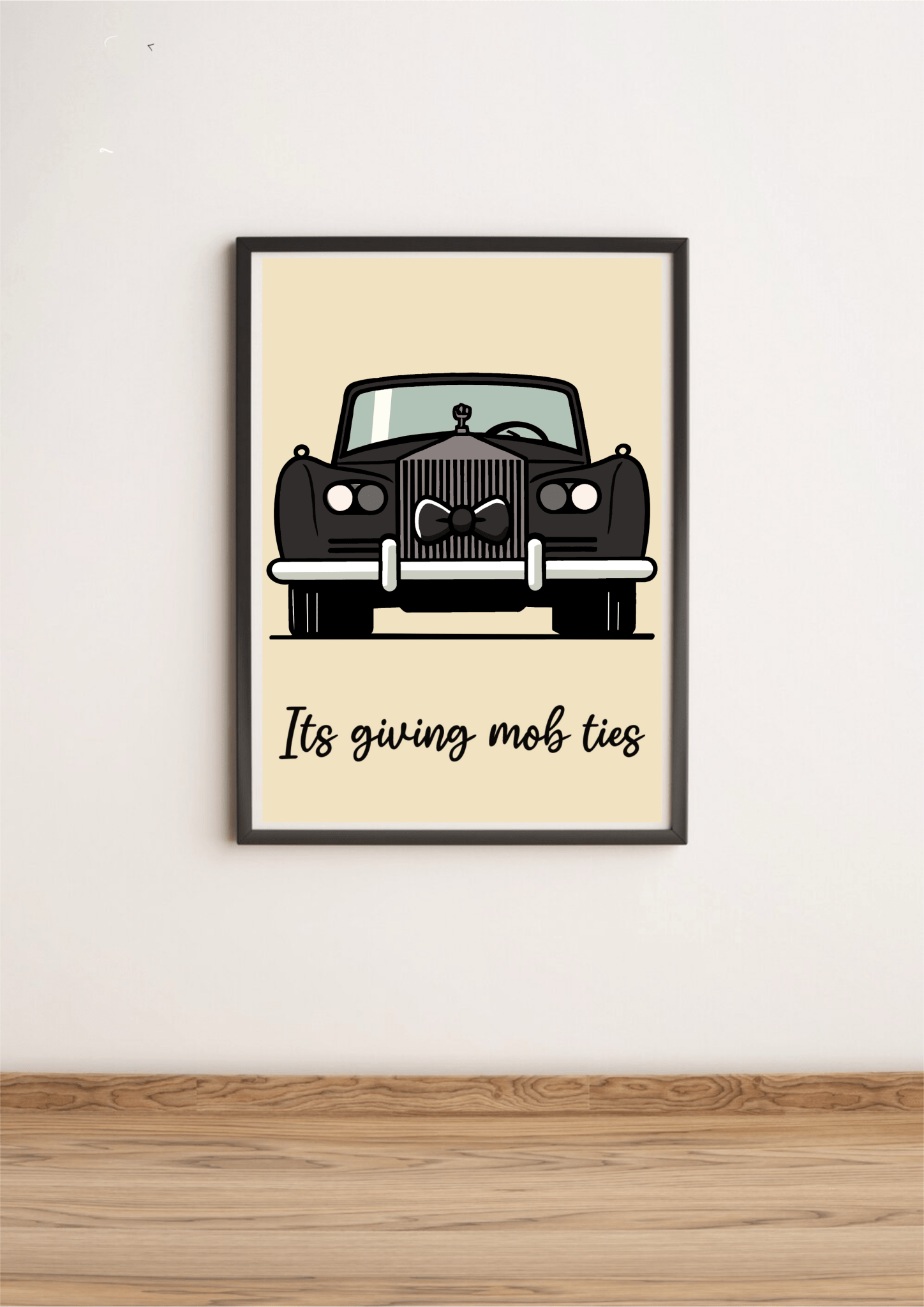 Mob Ties Elegance Art Print | Rolls Royce Gangster PosterMob Ties Print | Buy Online from The Home Crafters