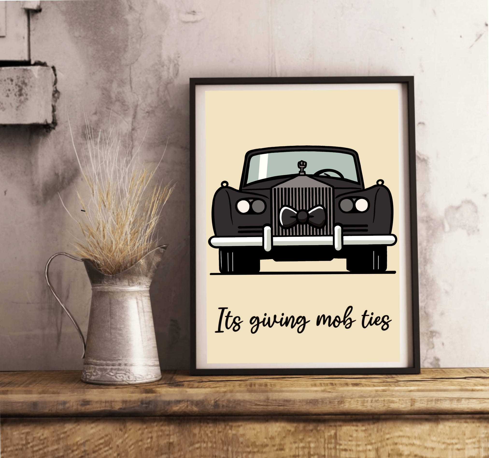 Mob Ties Elegance Art Print | Rolls Royce Gangster PosterMob Ties Print | Buy Online from The Home Crafters