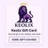 Keolix Gift Card – Instant Digital Gift | Buy Online from The Home Crafters
