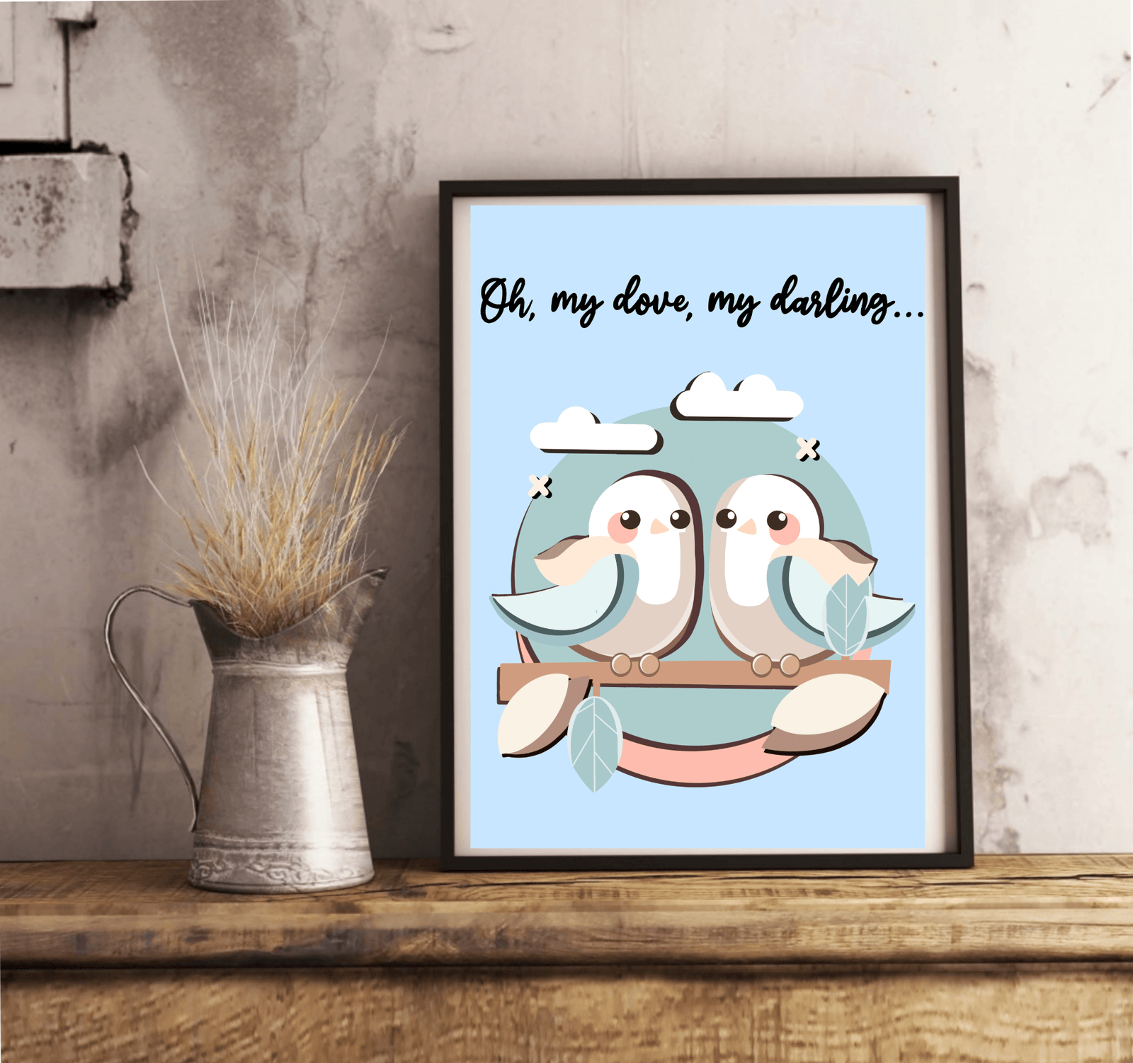 Oh My Dove, My Darling – Romantic Bird Love Art Print | Buy Online from The Home Crafters