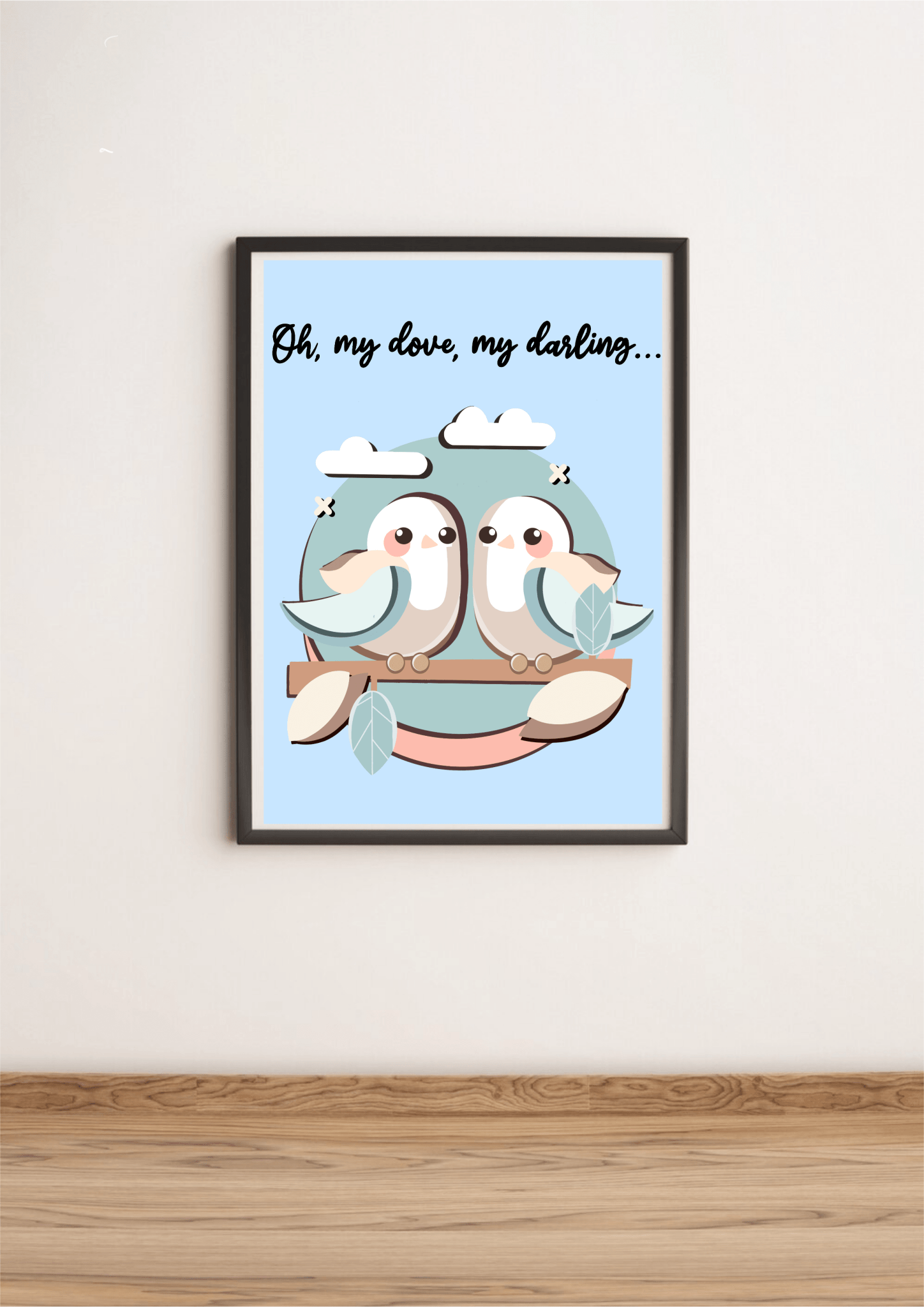 Oh My Dove, My Darling – Romantic Bird Love Art Print | Buy Online from The Home Crafters