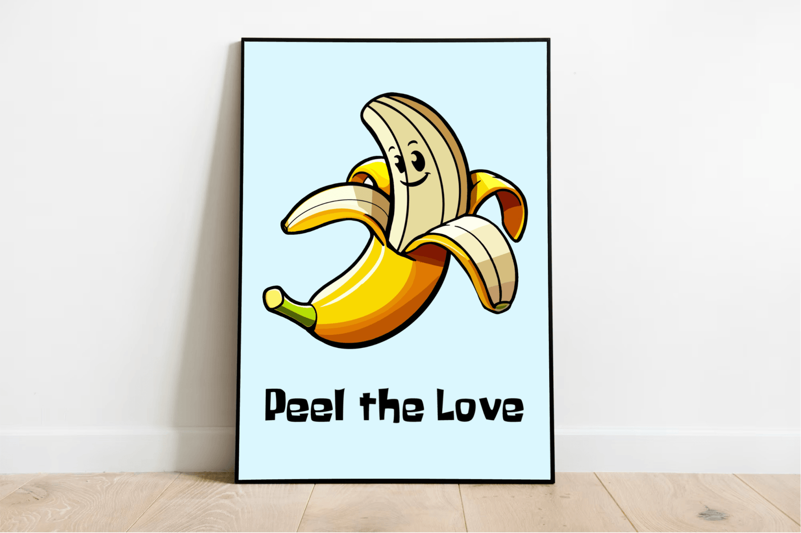 Peel the Love Art Print | Funny Cartoon Banana Poster | Buy Online from The Home Crafters